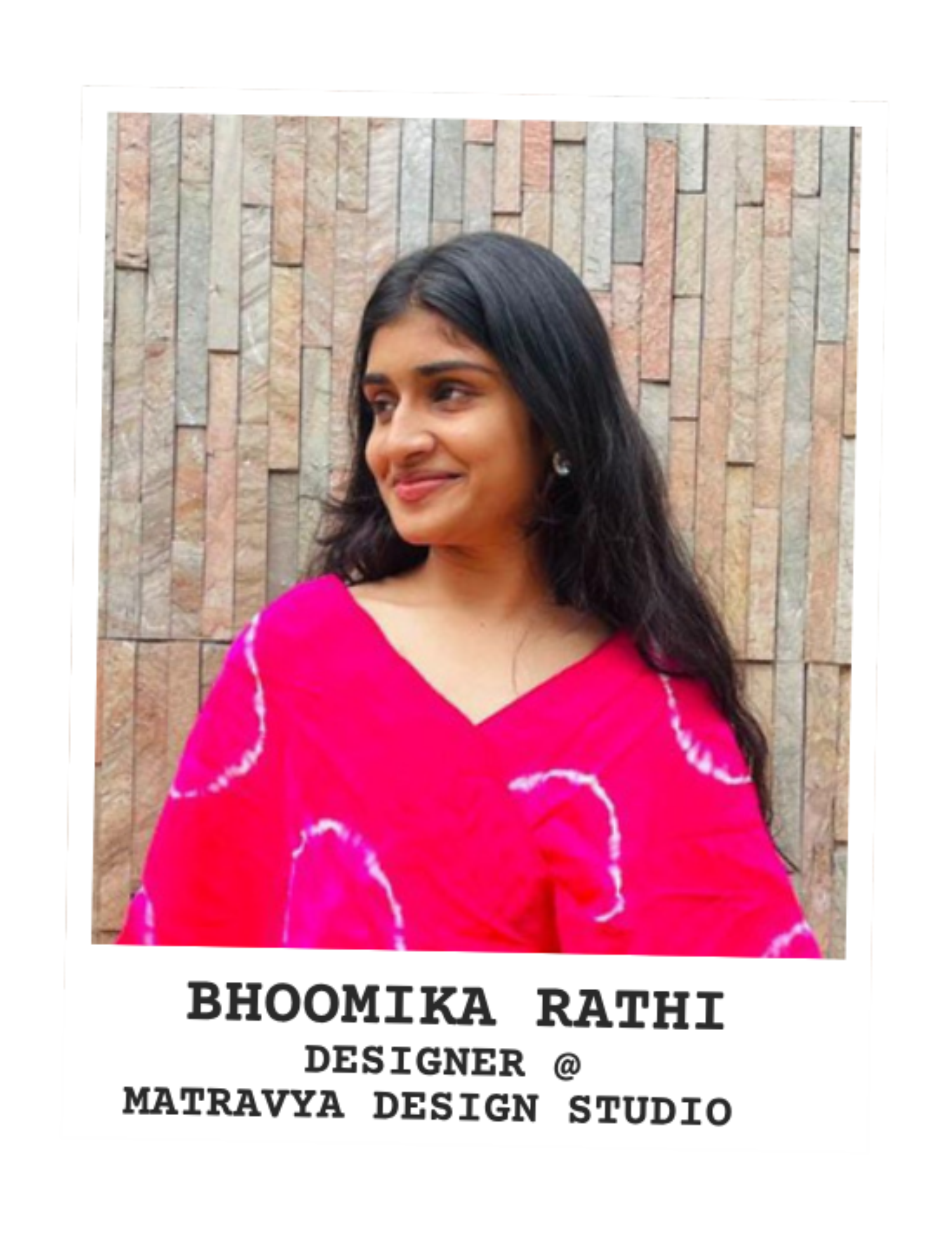 Bhoomika Rathi, Designer at Matravya Design Studio